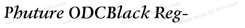 Phuture ODCBlack Reg字体转换
